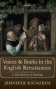 Book cover of: Voices and Books in the English Renaissance. By: Jennifer Richards