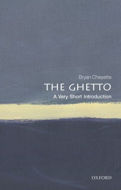 Book cover of: Ghetto. By: Bryan Cheyette