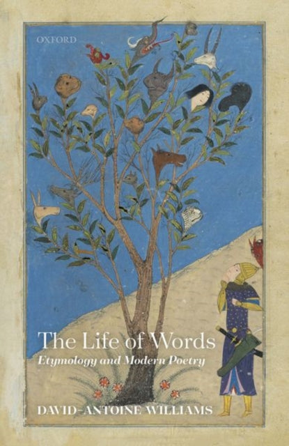 Book cover of: Life of Words. By: David-Antoine Williams