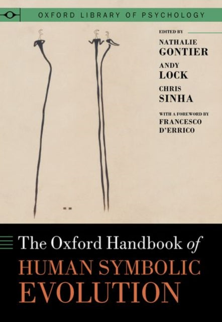 Book cover of: Oxford Handbook of Human Symbolic Evolution. By: Chris Sinha