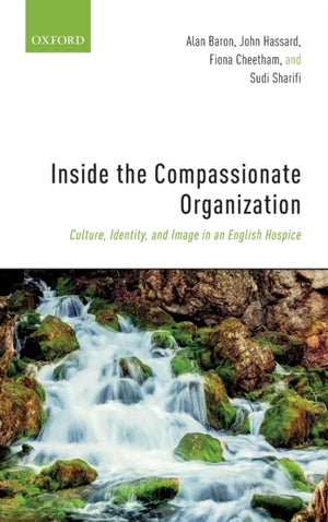 Inside the Compassionate Organization