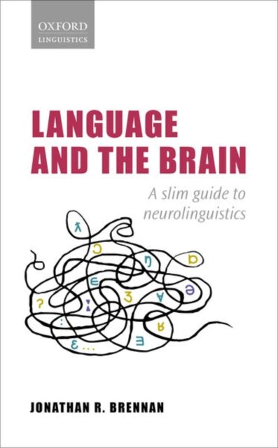 Book cover of: Language and the Brain. By: Jonathan R. Brennan