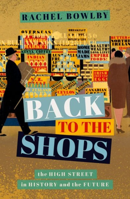 Book cover of: Back to the Shops. By: Rachel Bowlby