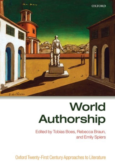 Book cover of: World Authorship. By: Tobias Boes