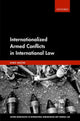 Book cover of: Internationalized Armed Conflicts in International Law. By: Kubo Macák