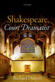 Book cover of: Shakespeare, Court Dramatist. By: Richard Dutton