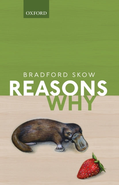 Book cover of: Reasons Why. By: Bradford Skow