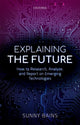 Book cover of: Explaining the Future. By: Sunny Bains