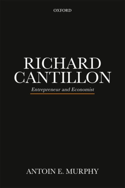 Book cover of: Richard Cantillon. By: Antoin E. Murphy