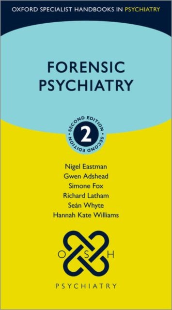 Book cover of: Forensic Psychiatry. By: Nigel Eastman