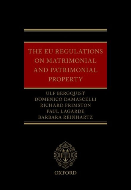 The EU Regulations on Matrimonial and Patrimonial Property