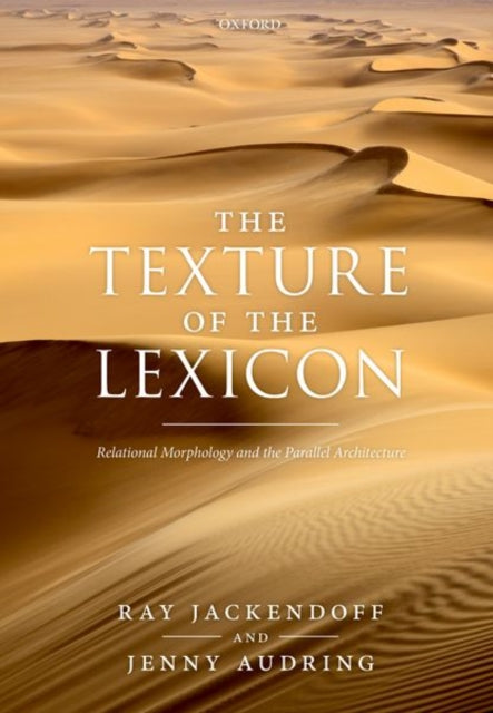 Book cover of: Texture of the Lexicon. By: Ray Jackendoff