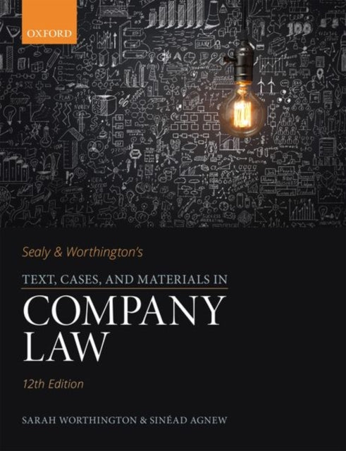 Book cover of: Sealy & Worthington's Text, Cases, and Materials in Company Law. By: Sarah Worthington