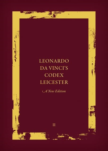Book cover of: Leonardo da Vinci's Codex Leicester: A New Edition. By: Martin Kemp