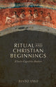 Book cover of: Ritual and Christian Beginnings. By: Risto Uro