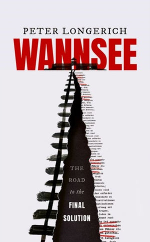 Wannsee, The Road to the Final Solution