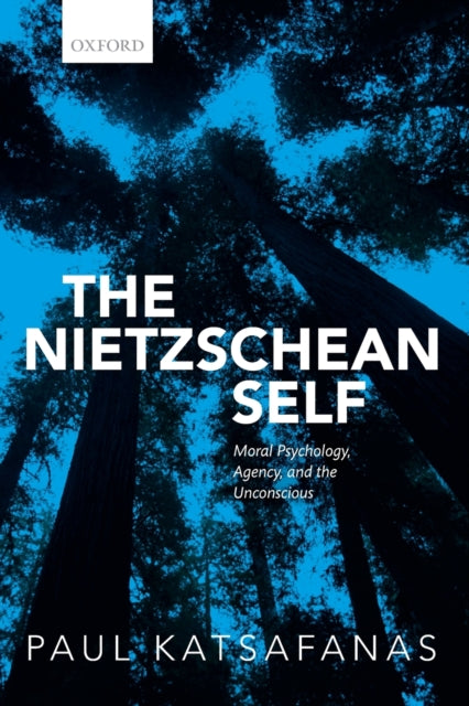 Book cover of: Nietzschean Self. By: Paul Katsafanas