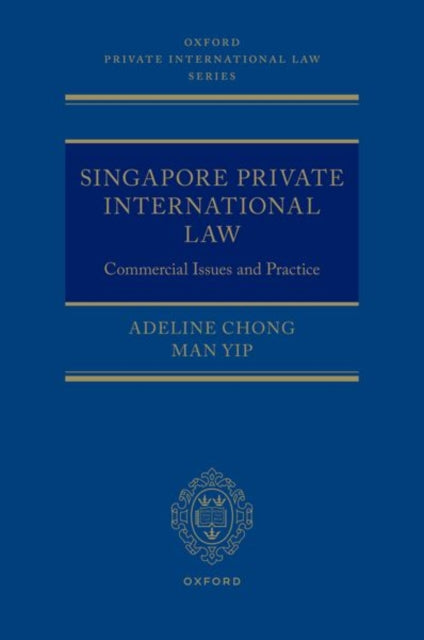 Book cover of: Singapore Private International Law. By: Adeline Chong