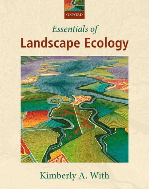 Book cover of: Essentials of Landscape Ecology. By: Kimberly A. With