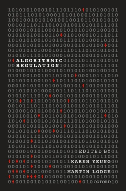 Book cover of: Algorithmic Regulation. By: Karen Yeung