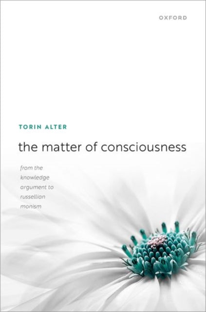 Book cover of: Matter of Consciousness. By: Torin Alter