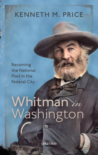 Book cover of: Whitman in Washington. By: Kenneth M. Price