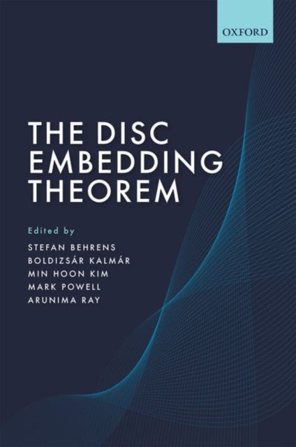 Book cover of: Disc Embedding Theorem. By: Stefan Behrens