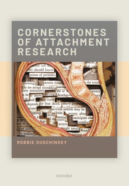 Book cover of: Cornerstones of Attachment Research. By: Robbie Duschinsky