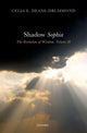 Book cover of: Shadow Sophia. By: Celia E. Deane-Drummond