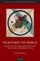 Book cover of: To Reform the World. By: Guy Fiti Sinclair