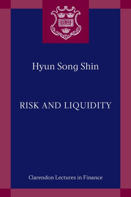 Book cover of: Risk and Liquidity. By: Hyun Song Shin