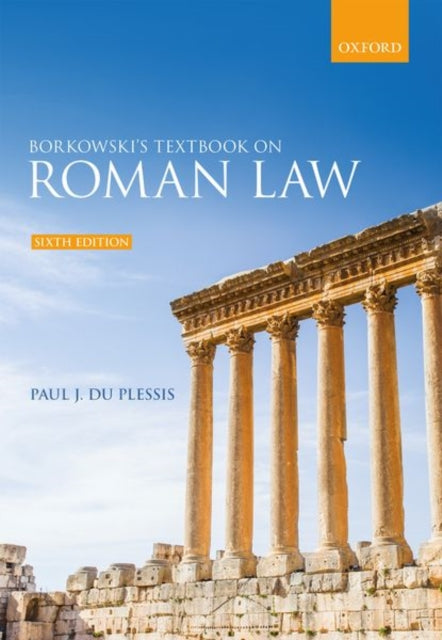 Book cover of: Borkowski's Textbook on Roman Law. By: Paul J. du Plessis