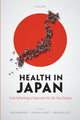 Book cover of: Health in Japan. By: Eric Brunner