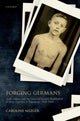 Book cover of: Forging Germans. By: Caroline Mezger