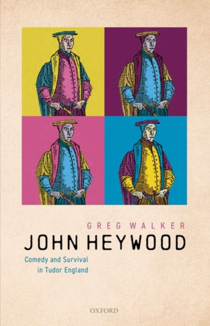 Book cover of: John Heywood. By: Greg Walker