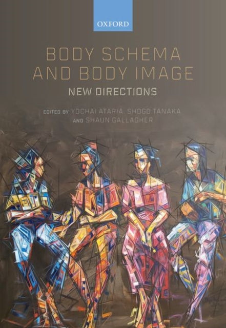 Book cover of: Body Schema and Body Image. By: Yochai Ataria