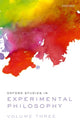 Book cover of: Oxford Studies in Experimental Philosophy Volume 3. By: Tania Lombrozo
