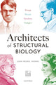 Book cover of: Architects of Structural Biology. By: John Meurig Thomas