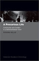 Book cover of: Precarious Life. By: Roxana Willis