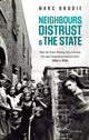 Book cover of: Neighbours, Distrust, and the State. By: Marc Brodie