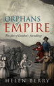 Book cover of: Orphans of Empire. By: Helen Berry