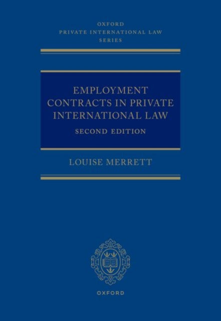 Book cover of: Employment Contracts and Private International Law. By: Louise Merrett