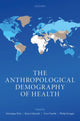 Book cover of: Anthropological Demography of Health. By: Véronique Petit