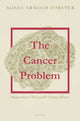 Book cover of: Cancer Problem. By: Agnes Arnold-Forster