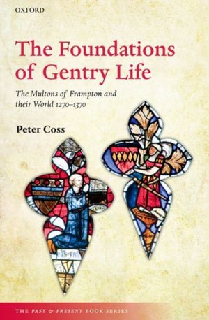 Foundations of Gentry Life