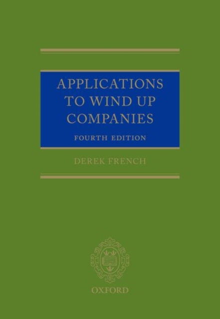Book cover of: Applications to Wind up Companies. By: Derek French