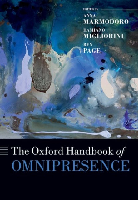 Book cover of: Oxford Handbook of Omnipresence. By: Anna Marmodoro
