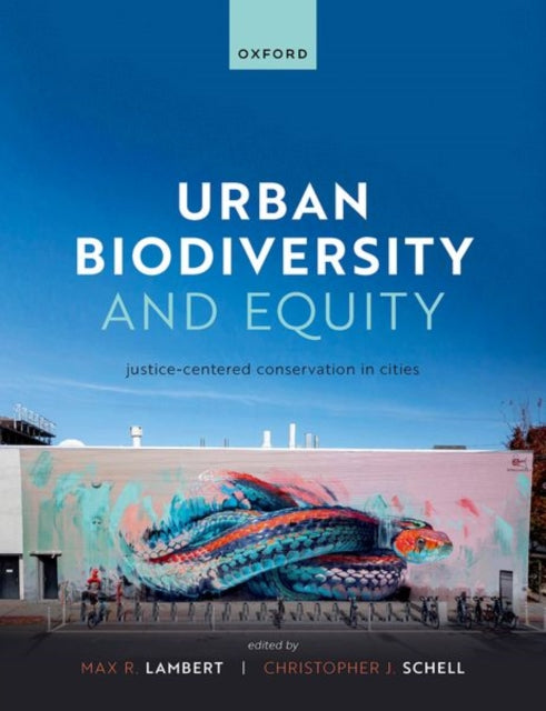 Book cover of: Urban Biodiversity and Equity. By: Max Lambert