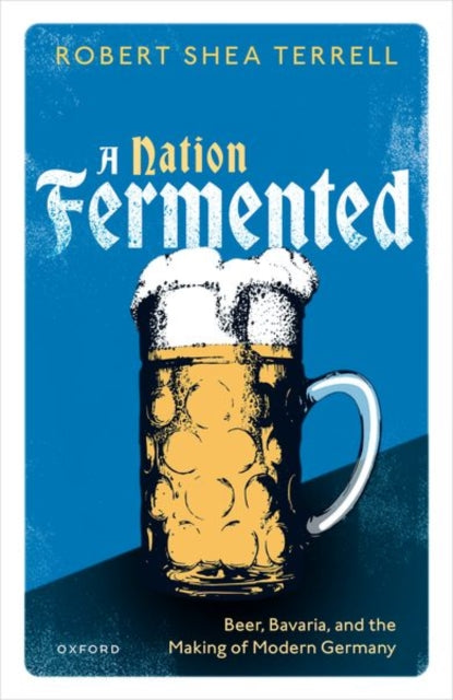 Book cover of: Nation Fermented. By: Robert Shea Terrell