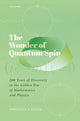 Book cover of: Wonder of Quantum Spin. By: Indubala Satija